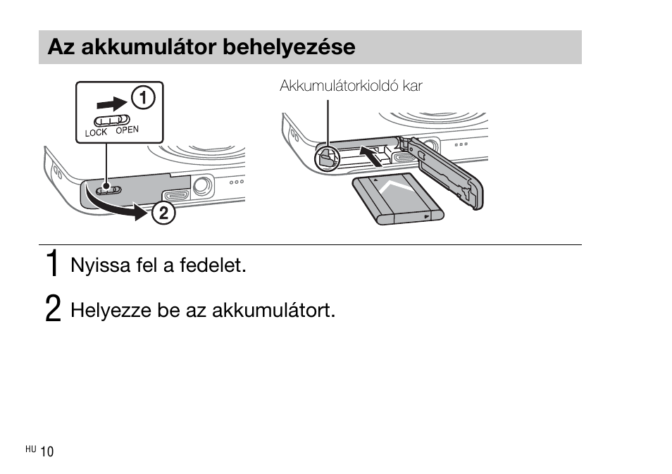 Az akkumulátor behelyezése | Sony DSC-WX220 User Manual | Page 308 / 499