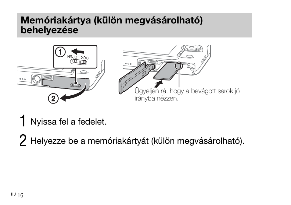 Memóriakártya (külön megvásárolható) behelyezése | Sony DSC-WX220 User Manual | Page 314 / 499