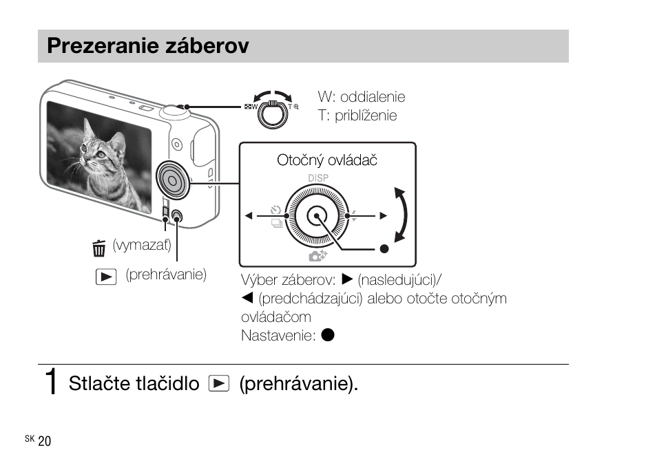 Prezeranie záberov, Stlačte tlačidlo (prehrávanie) | Sony DSC-WX220 User Manual | Page 354 / 499