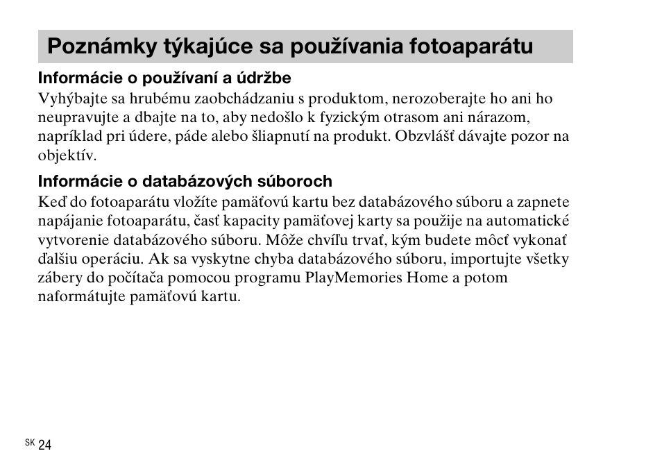 Poznámky týkajúce sa používania fotoaparátu | Sony DSC-WX220 User Manual | Page 358 / 499