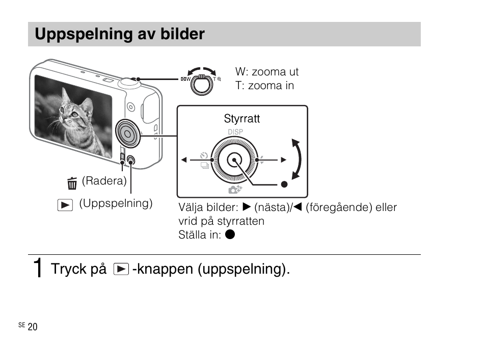 Uppspelning av bilder, Tryck på -knappen (uppspelning) | Sony DSC-WX220 User Manual | Page 388 / 499