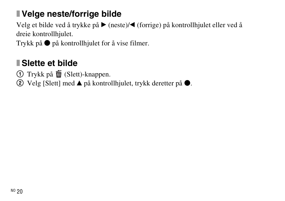 Xvelge neste/forrige bilde, Xslette et bilde | Sony DSC-WX220 User Manual | Page 452 / 499
