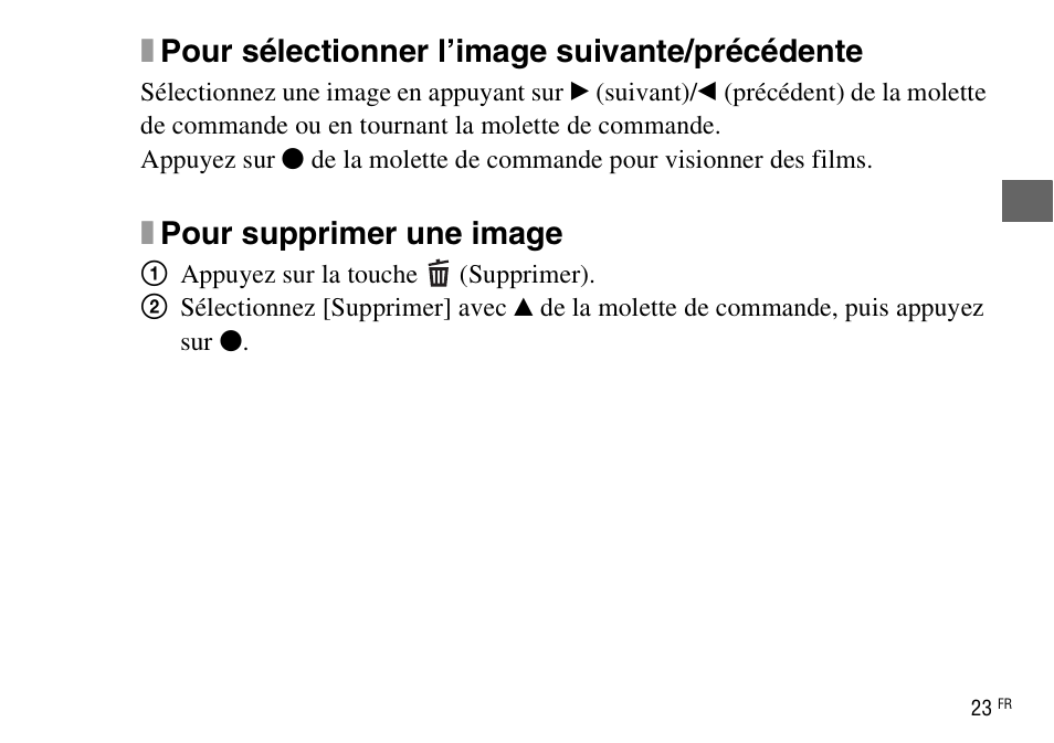Xpour sélectionner l’image suivante/précédente, Xpour supprimer une image | Sony DSC-WX220 User Manual | Page 57 / 499