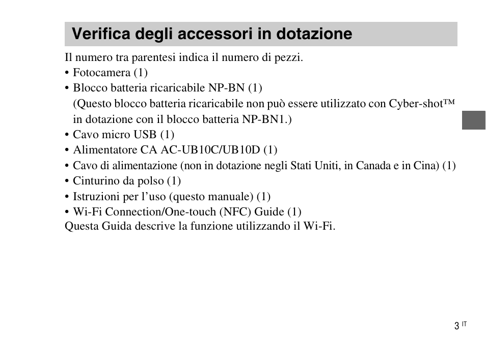 Verifica degli accessori in dotazione | Sony DSC-WX220 User Manual | Page 71 / 499