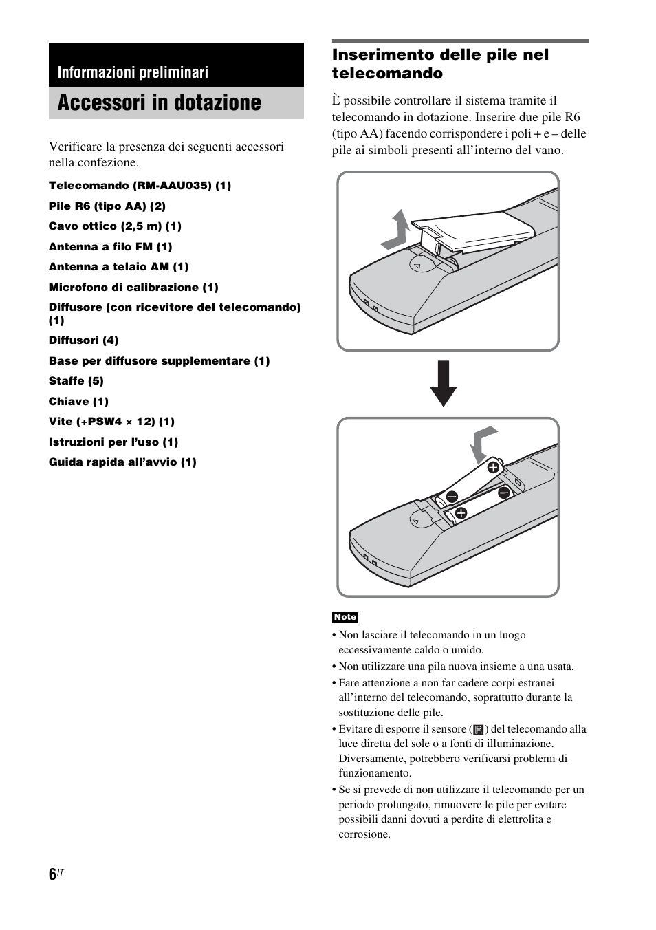 Informazioni preliminari, Accessori in dotazione, Inserimento delle pile nel telecomando | Sony HT-IS100 User Manual | Page 176 / 256