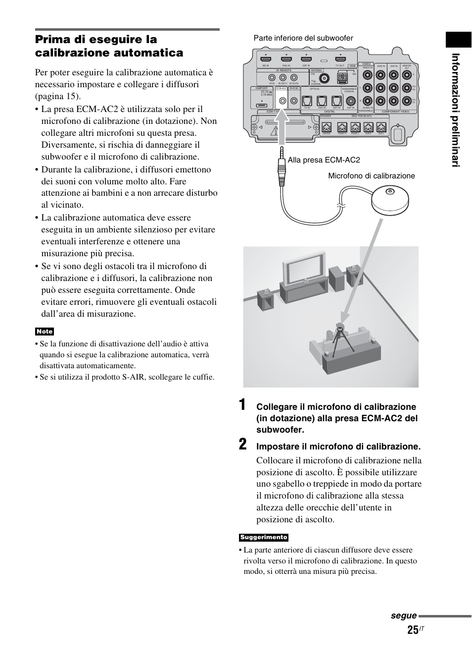 Prima di eseguire la calibrazione automatica, Inf o rma z io ni pre limi n ari, Impostare il microfono di calibrazione | Segue | Sony HT-IS100 User Manual | Page 195 / 256