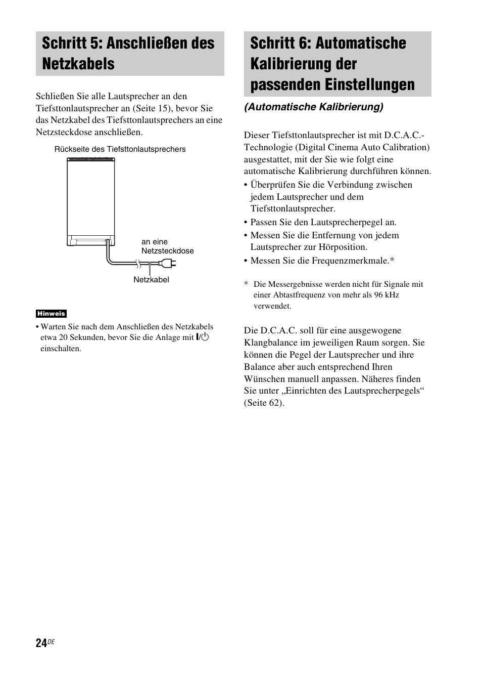 Schritt 5: anschließen des netzkabels | Sony HT-IS100 User Manual | Page 24 / 256