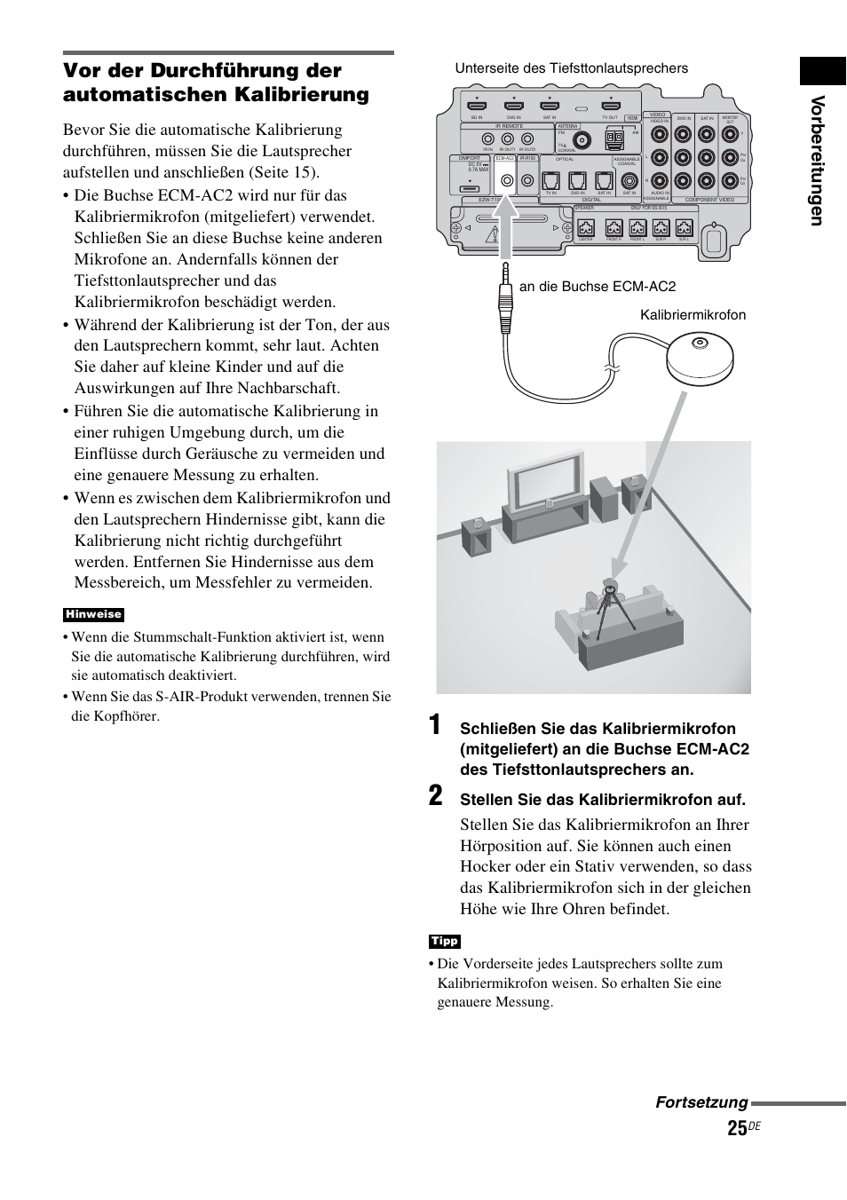 Vo rberei tungen, Stellen sie das kalibriermikrofon auf, Fortsetzung | Sony HT-IS100 User Manual | Page 25 / 256