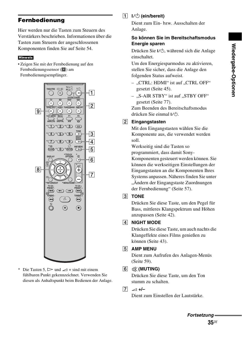 Fernbedienung, Wied er ga be-o ptio nen, Dient zum ein- bzw. ausschalten der anlage | Drücken sie, Dient zum aufrufen des anlagen-menüs (seite 59), Dient zum einstellen der lautstärke, A ?/1 (ein/bereit), So können sie im bereitschaftsmodus energie sparen, B eingangstasten, C tone | Sony HT-IS100 User Manual | Page 35 / 256