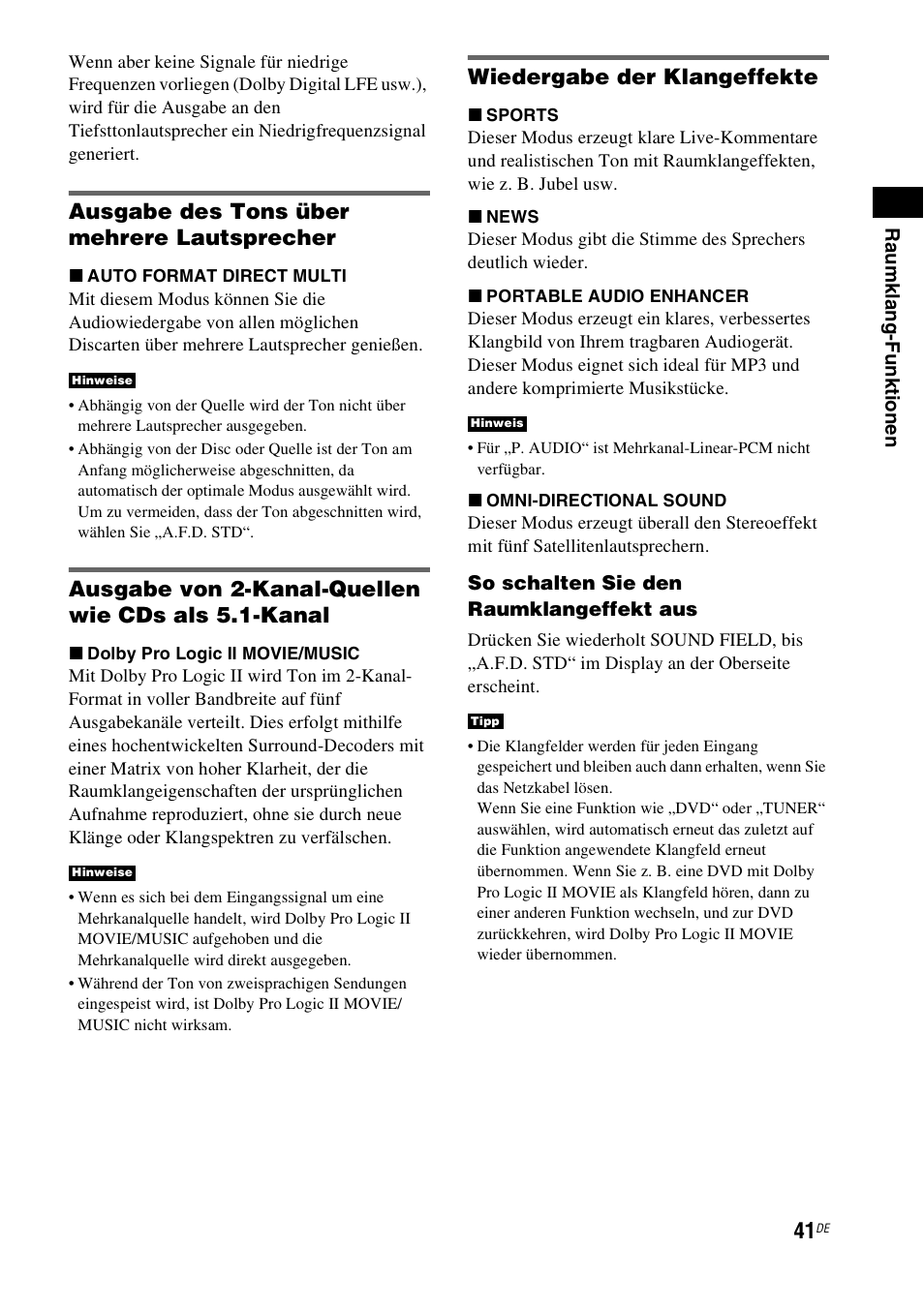 Ausgabe des tons über mehrere lautsprecher, Ausgabe von 2-kanal-quellen wie cds als 5.1-kanal, Wiedergabe der klangeffekte | Sony HT-IS100 User Manual | Page 41 / 256