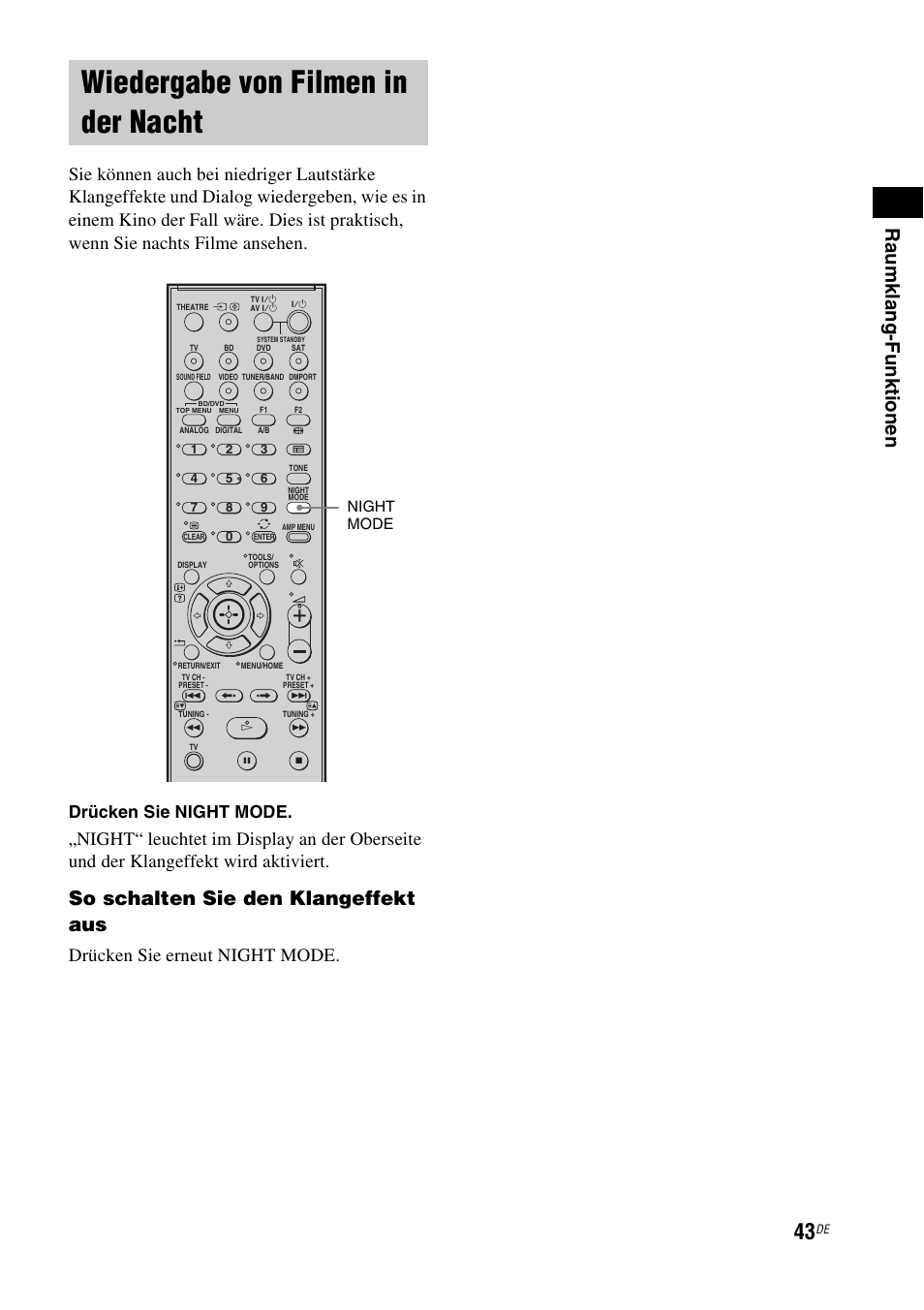 Wiedergabe von filmen in der nacht, Seite 43), Ra umk lang -funk tione n | So schalten sie den klangeffekt aus, Drücken sie erneut night mode, Drücken sie night mode, Night mode | Sony HT-IS100 User Manual | Page 43 / 256