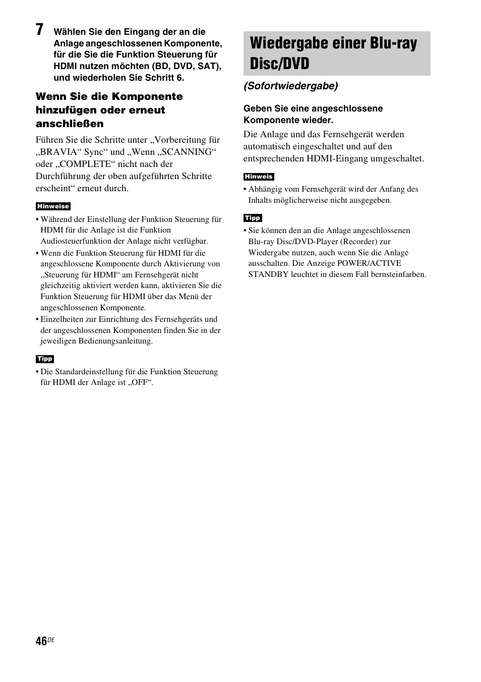 Wiedergabe einer blu-ray disc/dvd, Sofortwiedergabe) | Sony HT-IS100 User Manual | Page 46 / 256