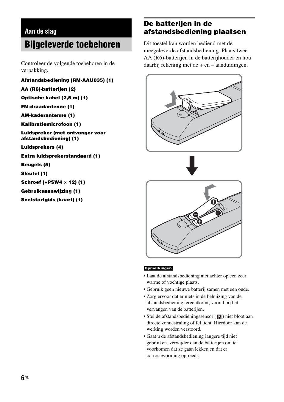 Aan de slag, Bijgeleverde toebehoren, De batterijen in de afstandsbediening plaatsen | Sony HT-IS100 User Manual | Page 92 / 256