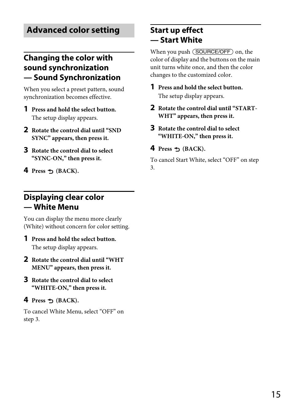 Advanced color setting, Displaying clear color — white menu, Start up effect — start white | Sony CDX-GT565UV User Manual | Page 15 / 156