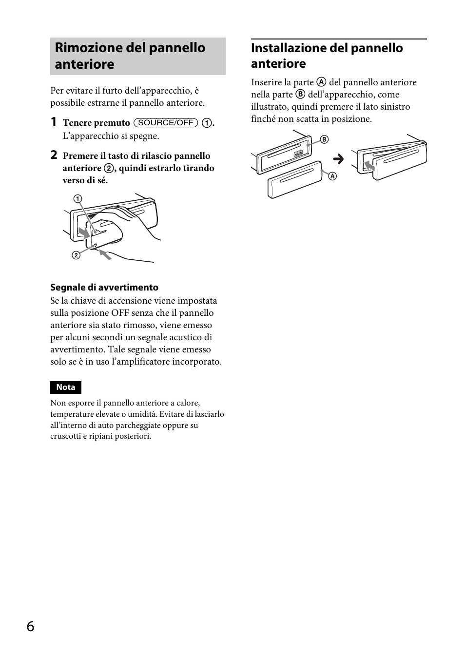 Rimozione del pannello anteriore, Installazione del pannello anteriore | Sony CDX-GT565UV User Manual | Page 96 / 156