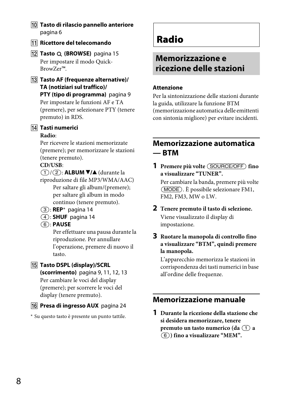 Radio, Memorizzazione e ricezione delle stazioni | Sony CDX-GT565UV User Manual | Page 98 / 156