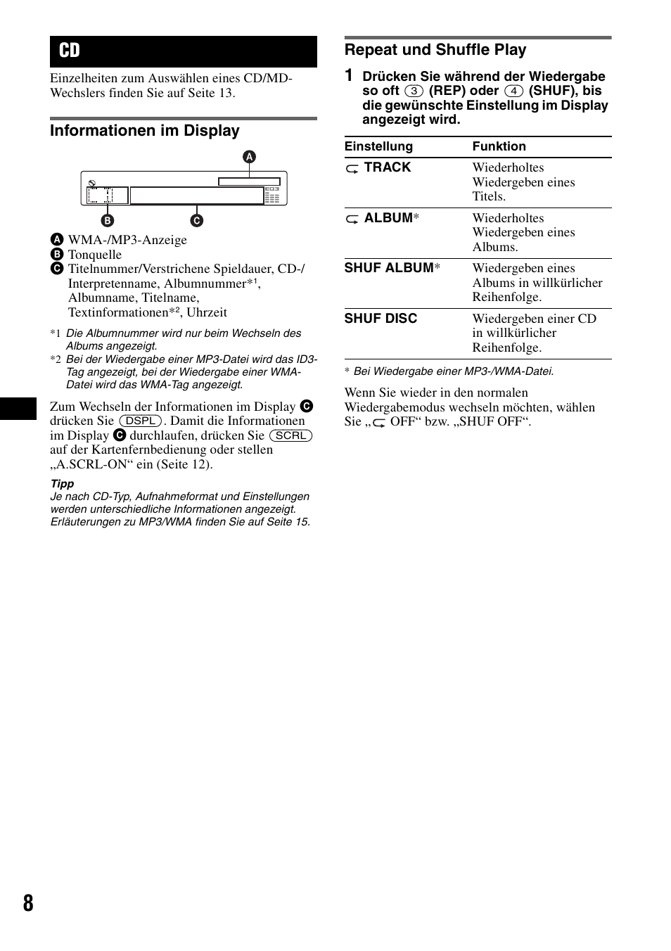 Informationen im display, Repeat und shuffle play, Informationen im display repeat und shuffle play | Ep 8, Huf 8 | Sony CDX-GT310 User Manual | Page 26 / 96