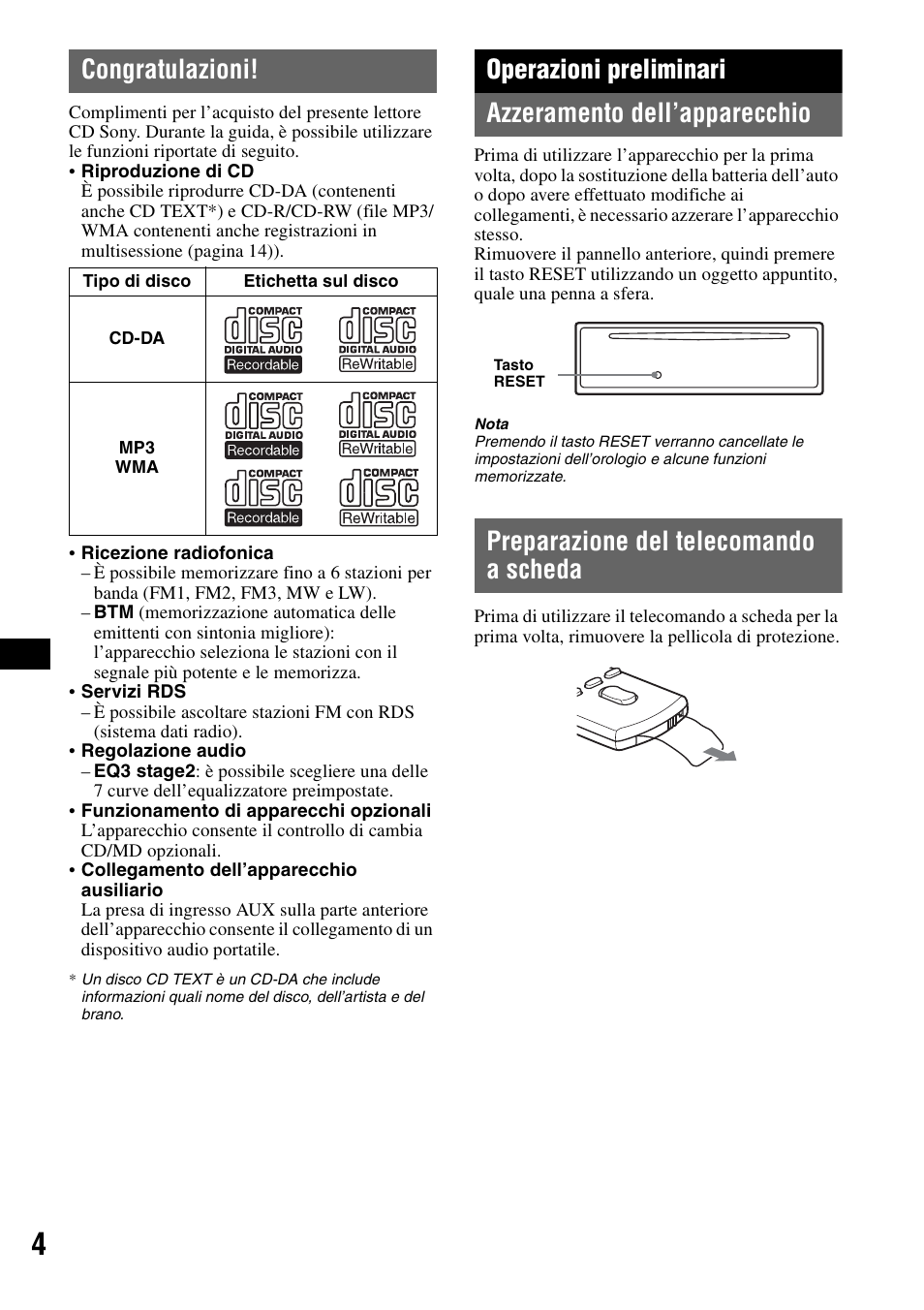 Congratulazioni, Operazioni preliminari, Azzeramento dell’apparecchio | Preparazione del telecomando a scheda | Sony CDX-GT310 User Manual | Page 60 / 96