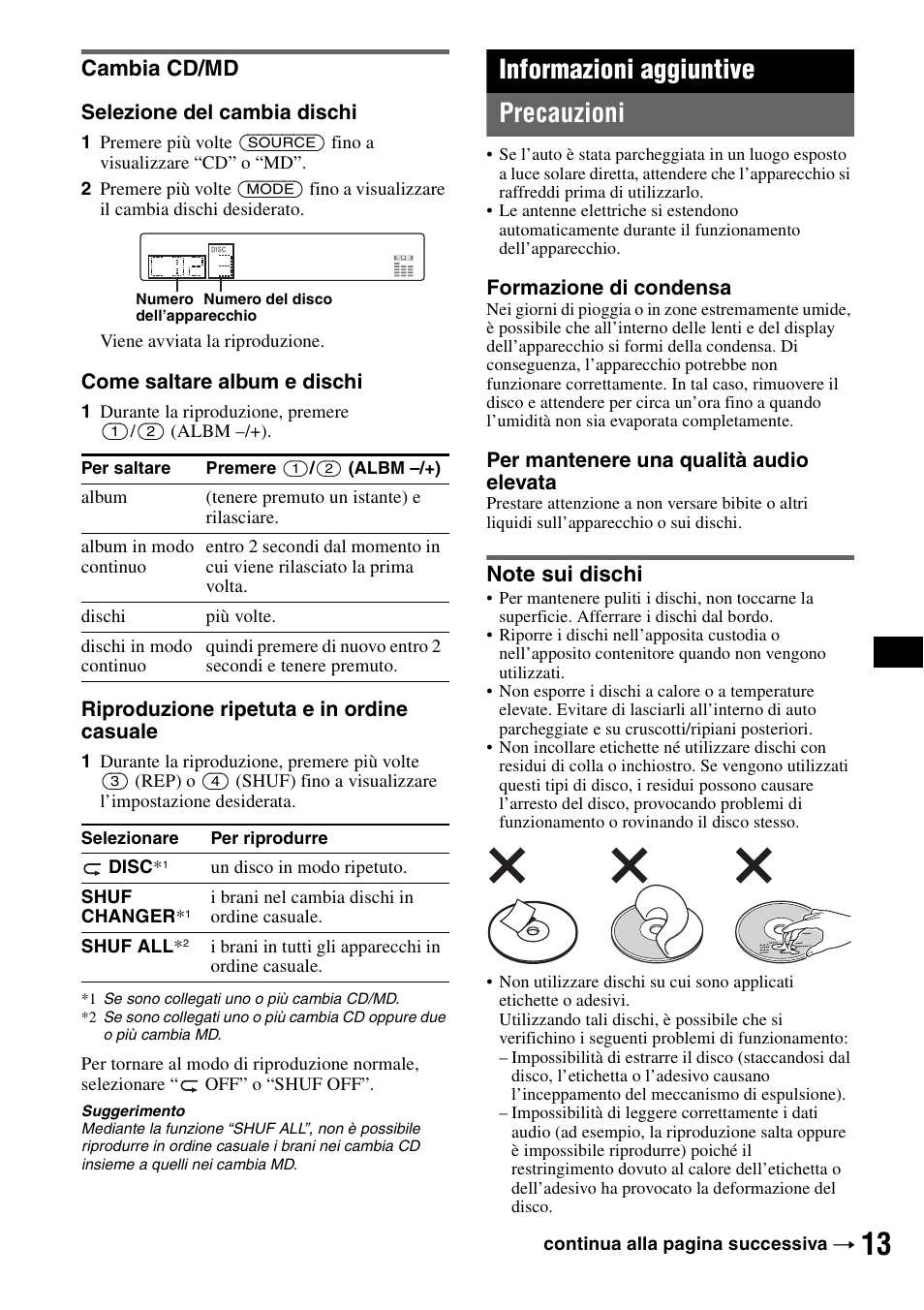 Cambia cd/md, Informazioni aggiuntive, Precauzioni | Note sui dischi, Informazioni aggiuntive precauzioni | Sony CDX-GT310 User Manual | Page 69 / 96