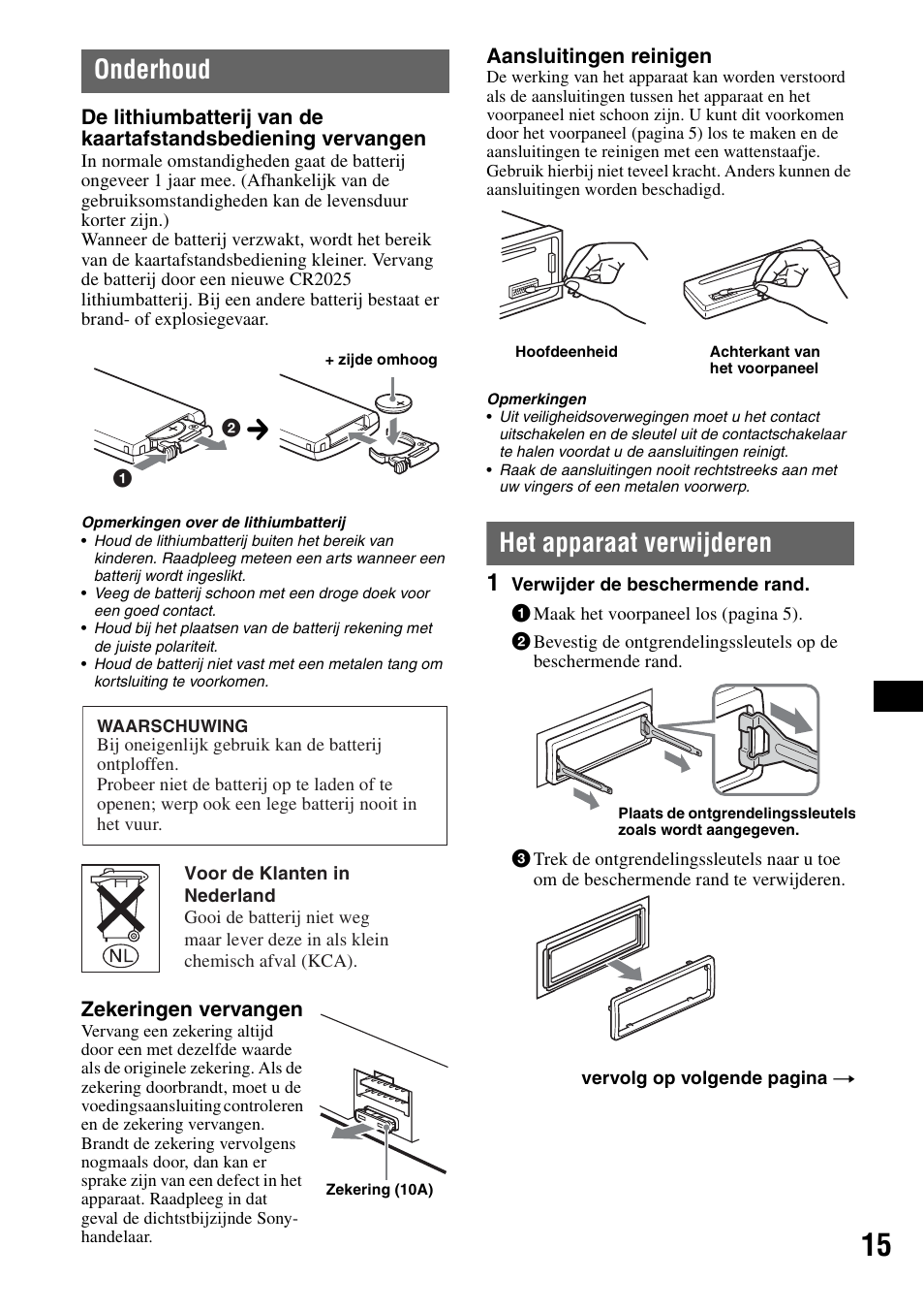 Onderhoud, Het apparaat verwijderen, Onderhoud het apparaat verwijderen | Sony CDX-GT310 User Manual | Page 89 / 96