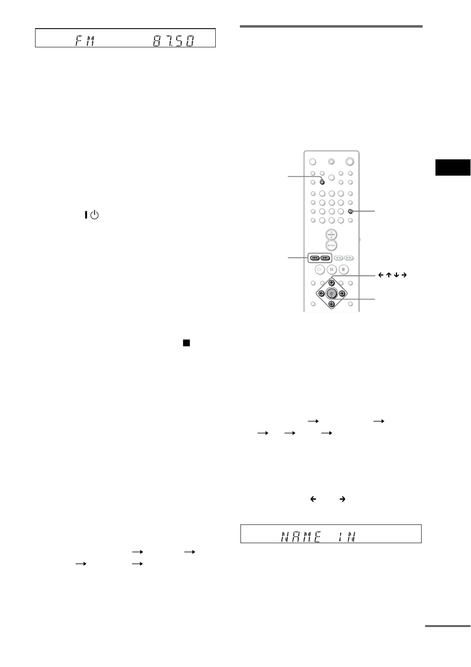 Benennen gespeicherter sender, Sonst ig e funk tione n, So schalten sie das radio aus | So stellen sie nicht gespeicherte sender ein, Drücken sie "/1 | Sony DAV-EA20 User Manual | Page 57 / 240
