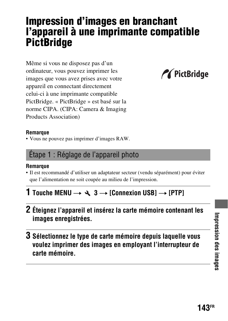 Impression d’images en branchant l’appareil à une, Imprimante compatible pictbridge | Sony DSLR-A290 User Manual | Page 143 / 343