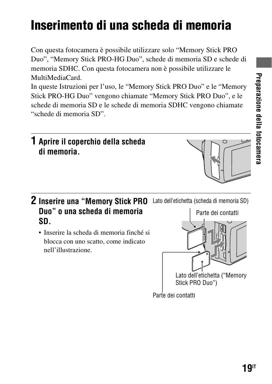Inserimento di una scheda di memoria | Sony DSLR-A290 User Manual | Page 187 / 343