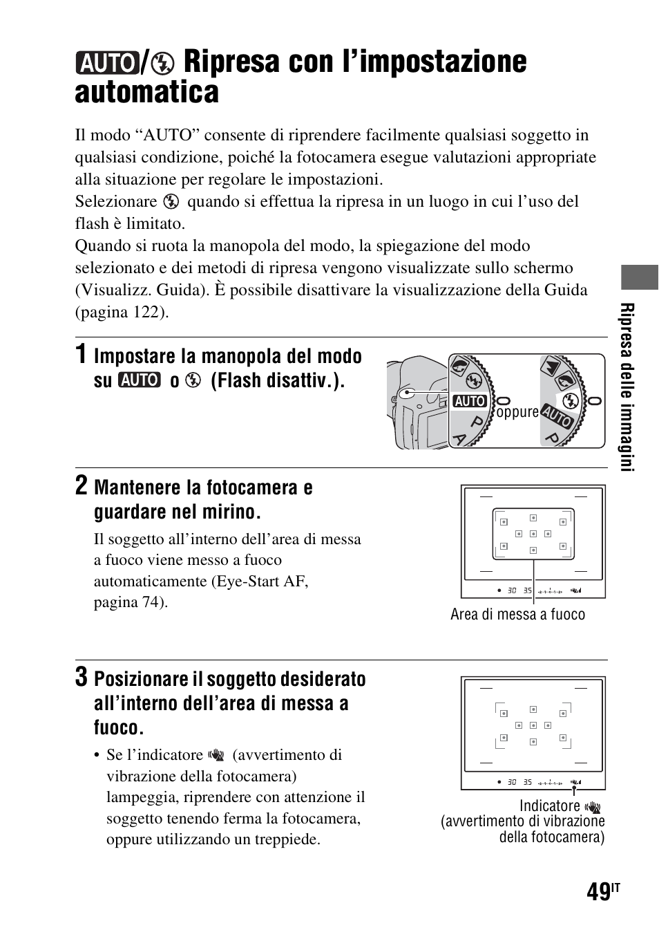 Ripresa con l’impostazione automatica, Odo (49 – 71) | Sony DSLR-A290 User Manual | Page 217 / 343