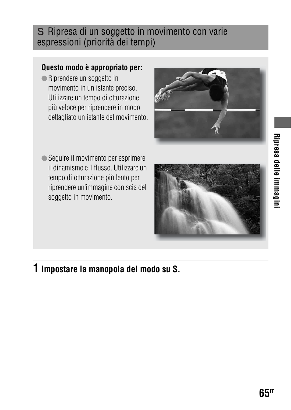Ripresa di un soggetto in movimento con varie, Espressioni (priorità dei tempi), Azione* (65) | Sony DSLR-A290 User Manual | Page 233 / 343