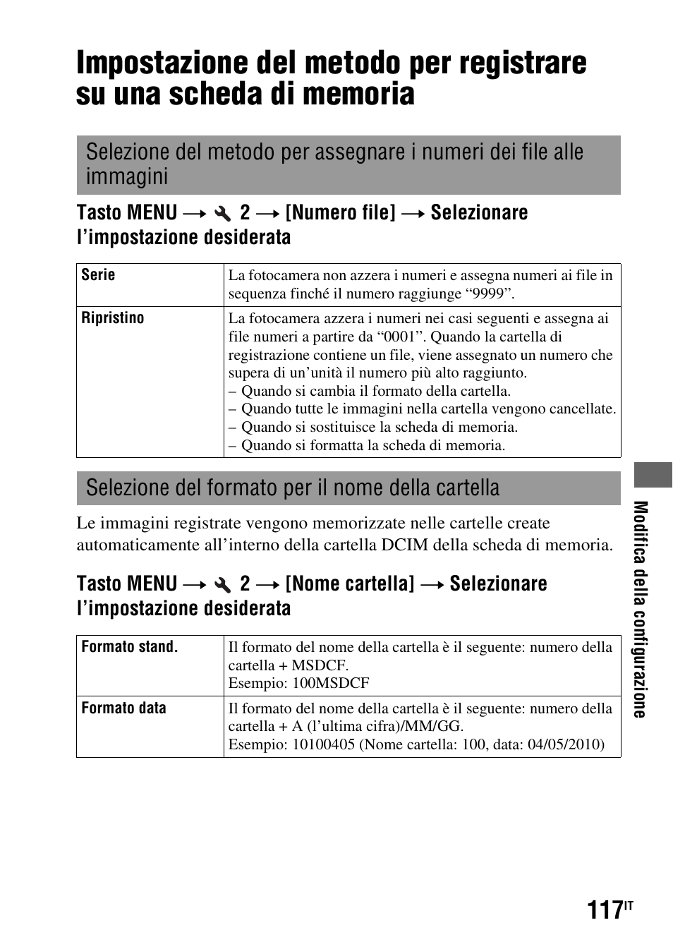 Memoria, Le (117), Ella (117) | Selezione del formato per il nome della cartella | Sony DSLR-A290 User Manual | Page 285 / 343