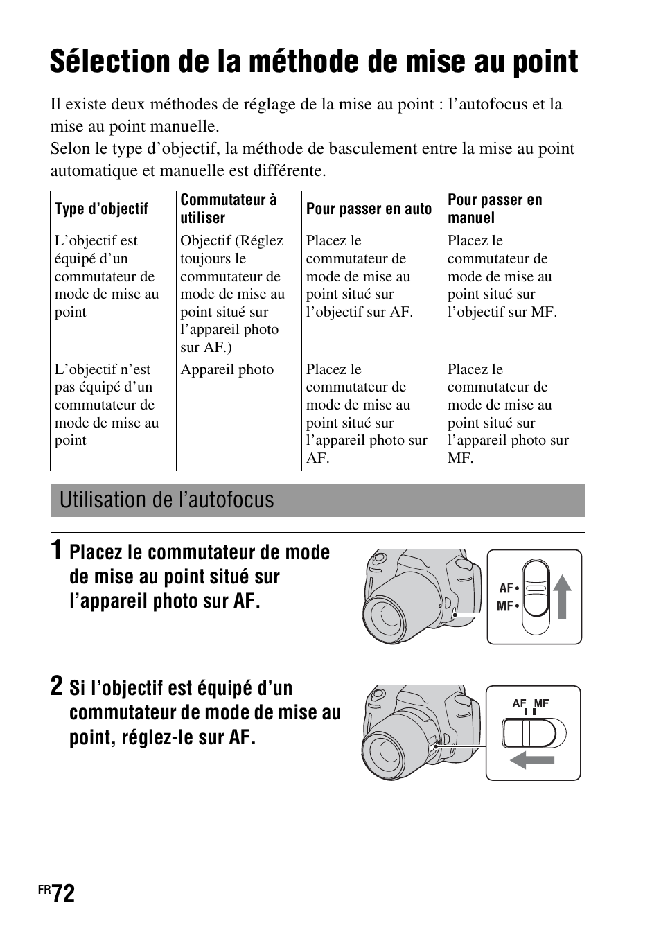 Utilisation des fonctions de prise de vue, Sélection de la méthode de mise au point, Utilisation de l’autofocus | Sony DSLR-A290 User Manual | Page 72 / 343