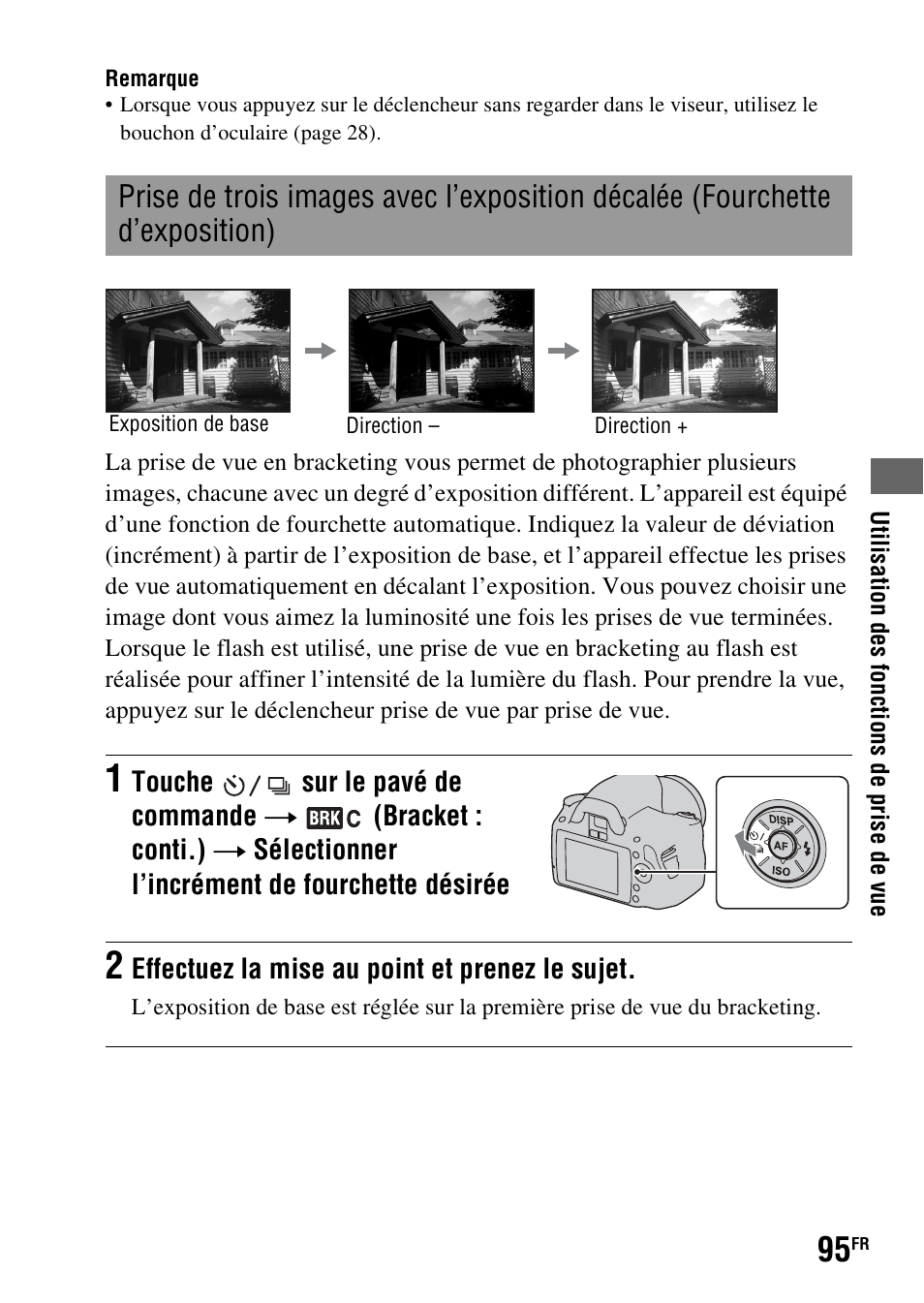 Prise de trois images avec l’exposition décalée, Fourchette d’exposition) | Sony DSLR-A290 User Manual | Page 95 / 343