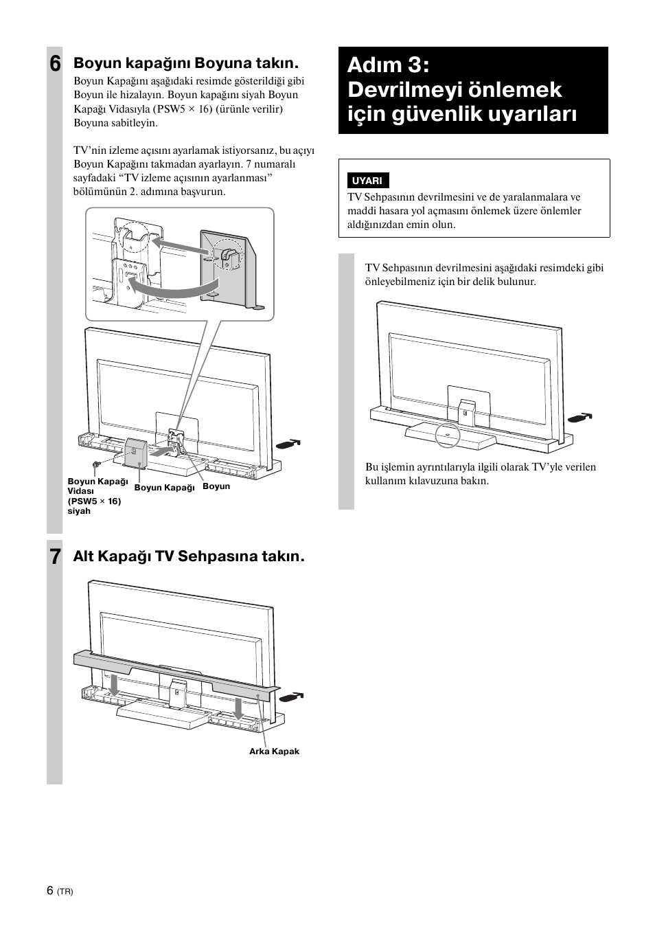 Adım 3: devrilmeyi önlemek için güvenlik uyarıları, Boyun kapağını boyuna takın, Alt kapağı tv sehpasına takın | Sony SU-40NX1 User Manual | Page 118 / 219