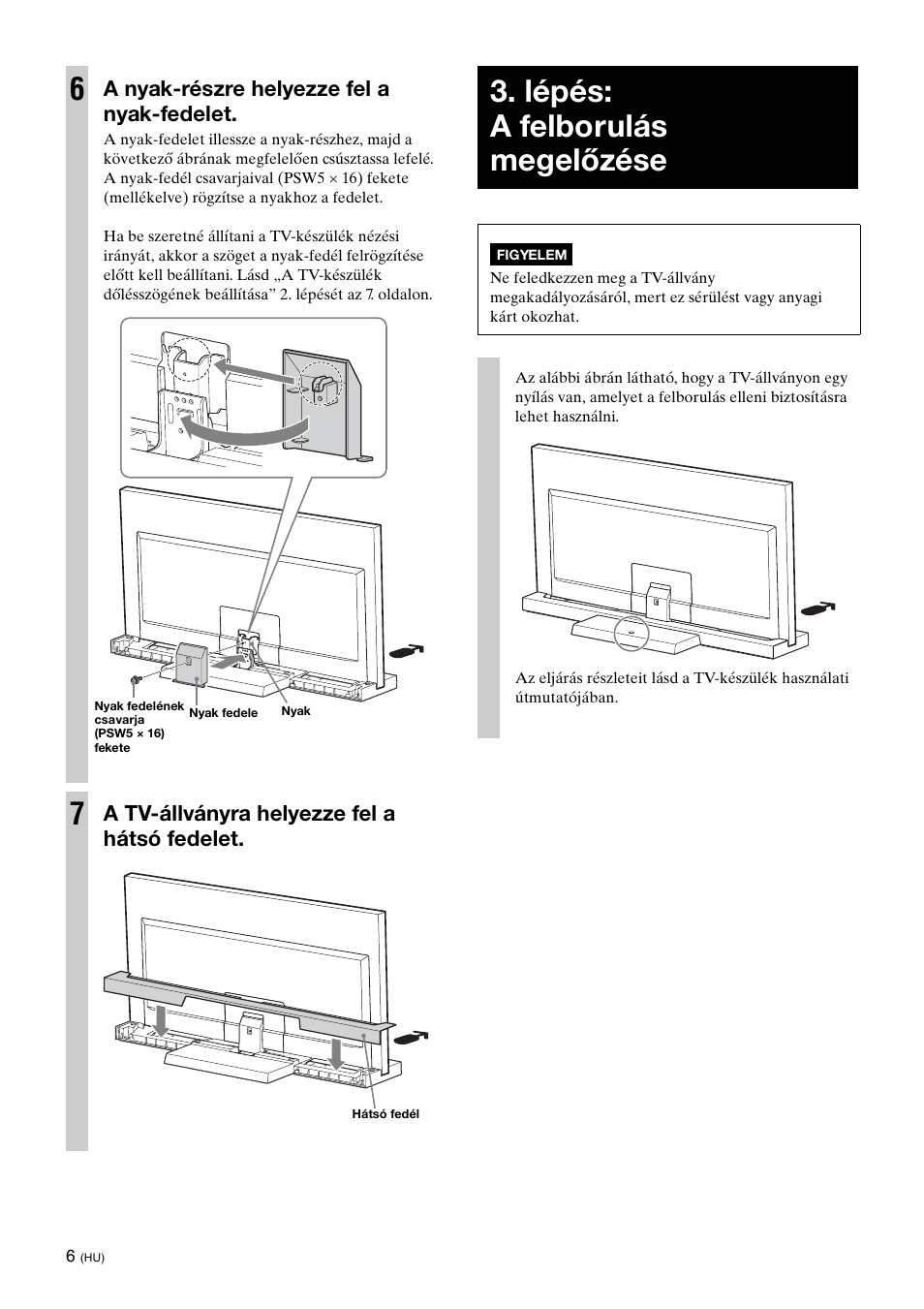 Lépés: a felborulás megelőzése, A nyak-részre helyezze fel a nyak-fedelet, A tv-állványra helyezze fel a hátsó fedelet | Sony SU-40NX1 User Manual | Page 126 / 219