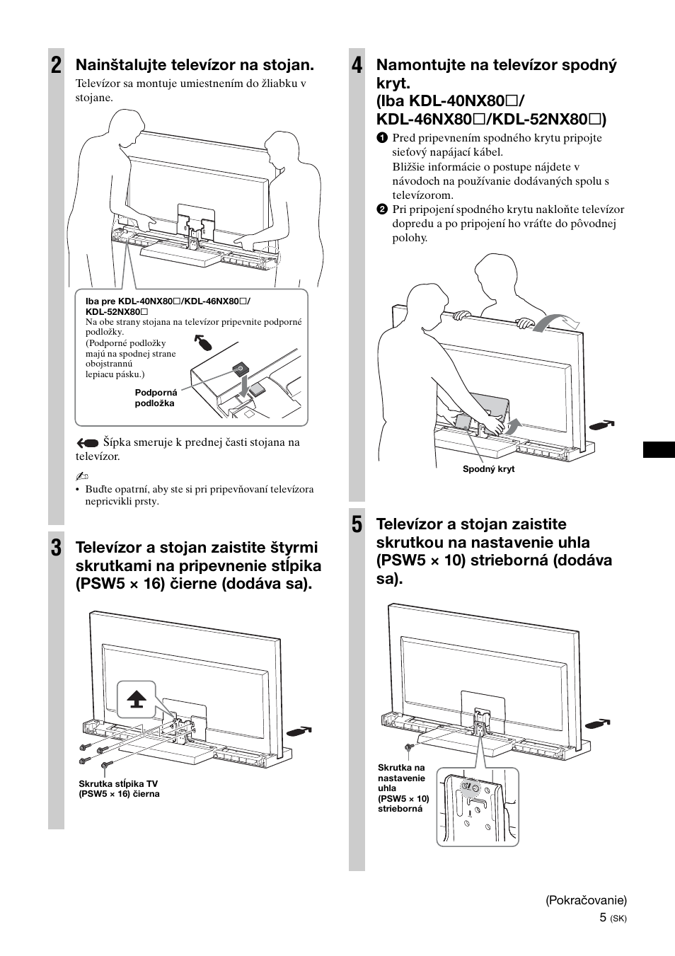 Nainštalujte televízor na stojan | Sony SU-40NX1 User Manual | Page 141 / 219