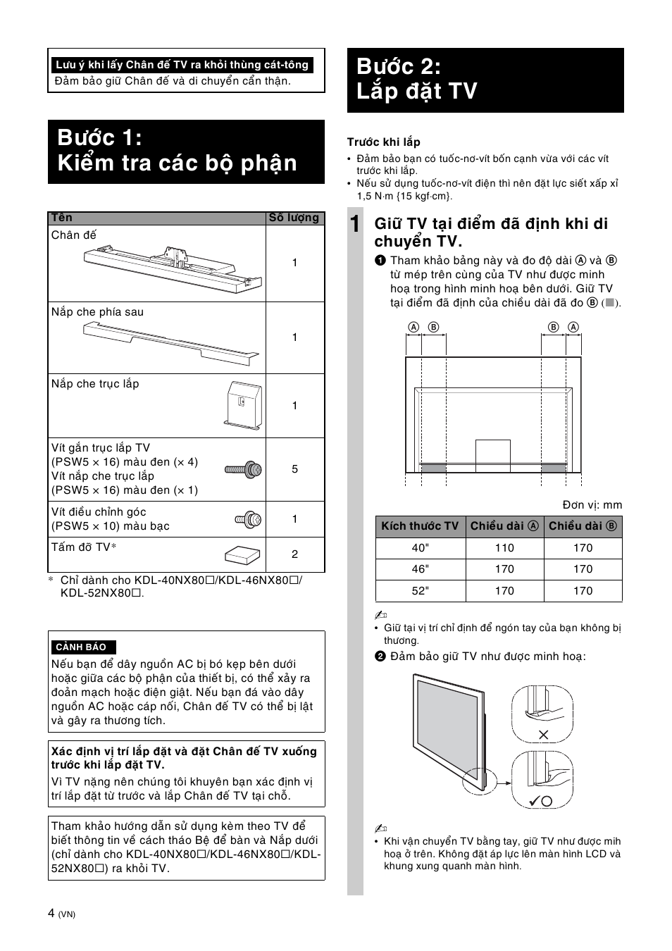 Böôùc 1: kieåm tra caùc boä phaän, Böôùc 2: laép ñaët tv 1, Giöõ tv taïi ñieåm ñaõ ñònh khi di chuyeån tv | Sony SU-40NX1 User Manual | Page 164 / 219