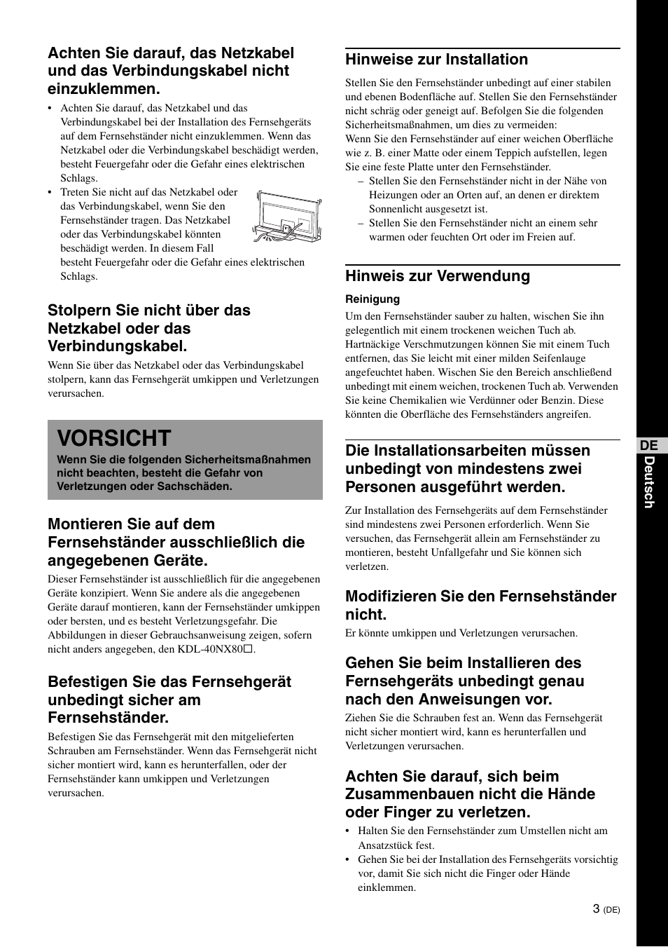 Vorsicht, Hinweise zur installation, Hinweis zur verwendung | Modifizieren sie den fernsehständer nicht | Sony SU-40NX1 User Manual | Page 35 / 219