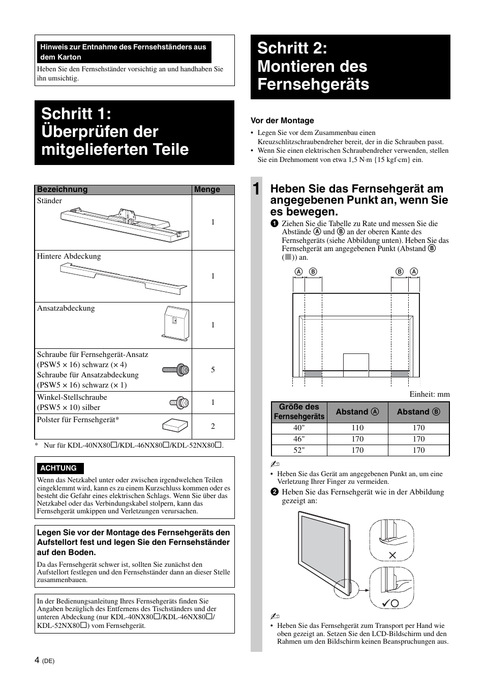 Schritt 1: überprüfen der mitgelieferten teile, Schritt 2: montieren des fernsehgeräts, Schritt 2: montieren des fernsehgeräts 1 | Sony SU-40NX1 User Manual | Page 36 / 219