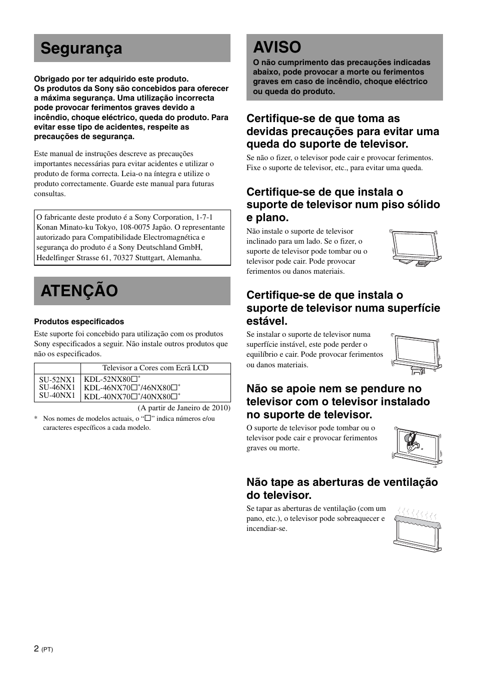 Segurança, Atenção, Aviso | Não tape as aberturas de ventilação do televisor | Sony SU-40NX1 User Manual | Page 74 / 219