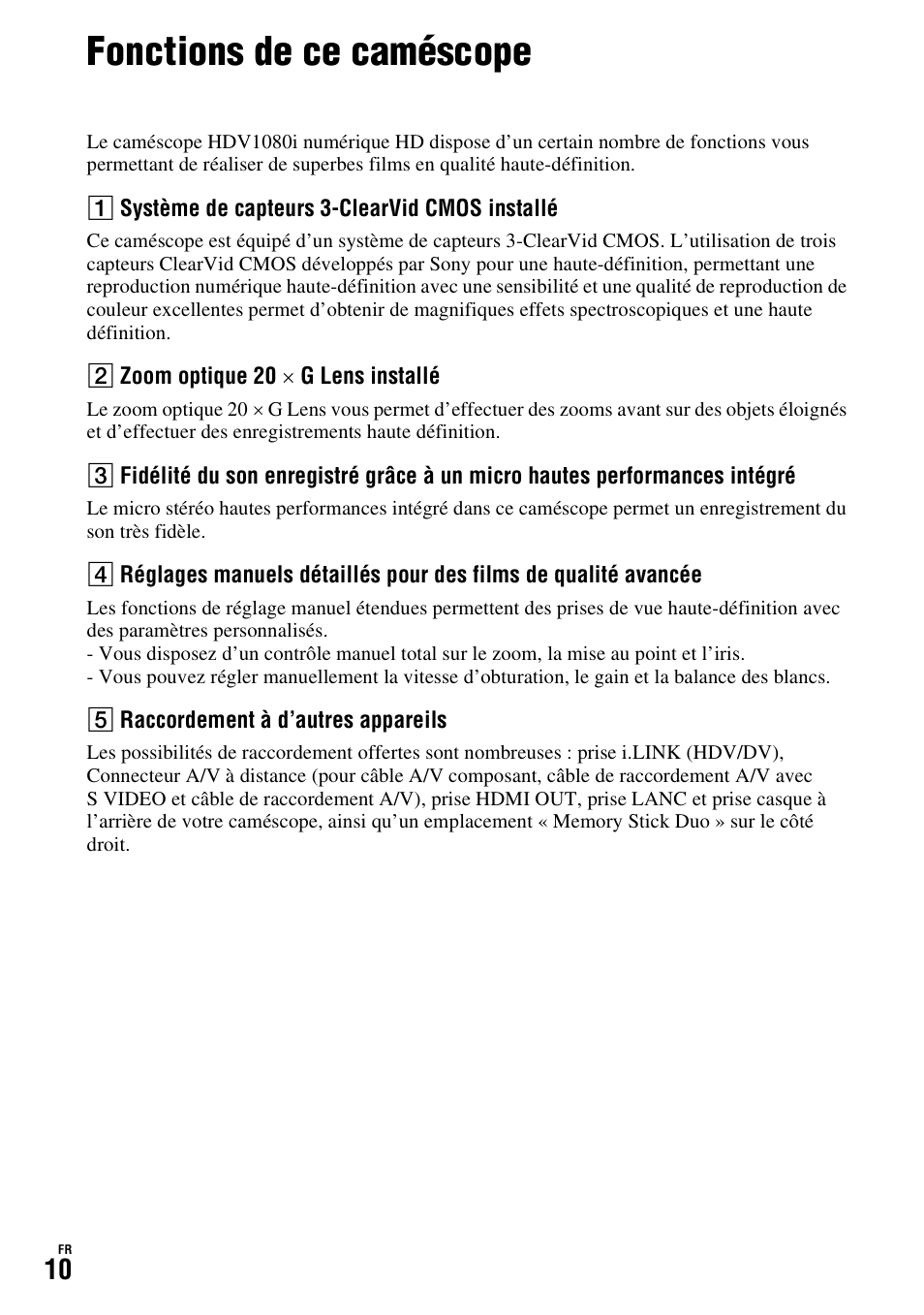 Fonctions de ce caméscope | Sony HDR-FX1000E User Manual | Page 10 / 271