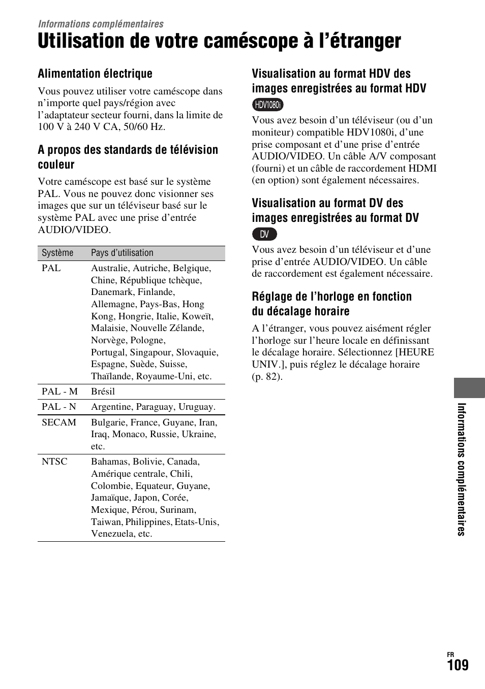 Informations complémentaires, Utilisation de votre caméscope à l’étranger | Sony HDR-FX1000E User Manual | Page 109 / 271