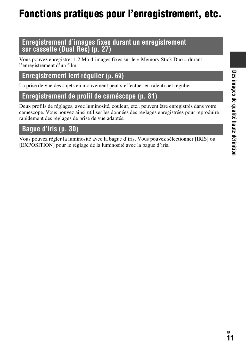 Fonctions pratiques pour l’enregistrement, etc | Sony HDR-FX1000E User Manual | Page 11 / 271