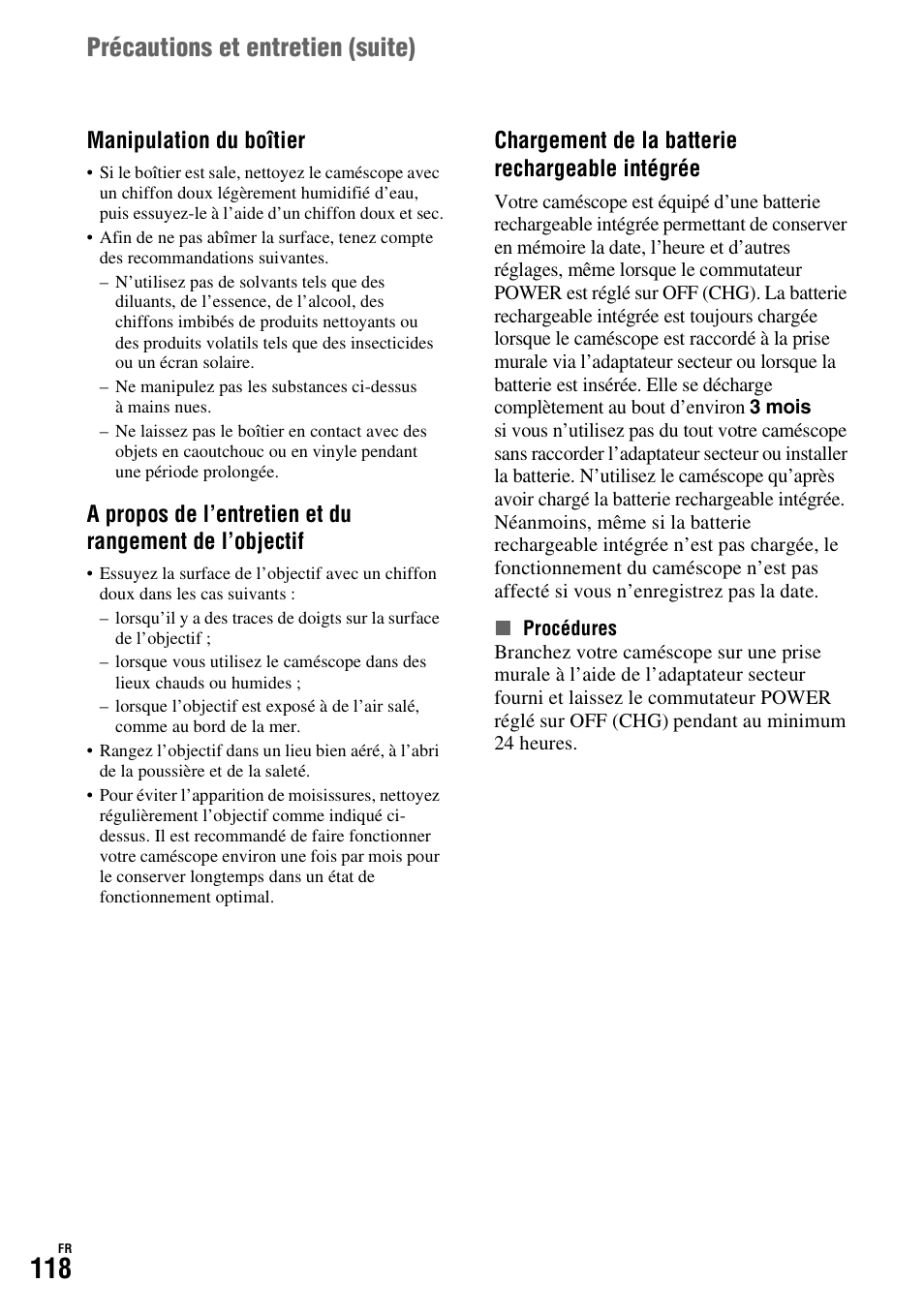 Précautions et entretien (suite), Manipulation du boîtier, Chargement de la batterie rechargeable intégrée | Sony HDR-FX1000E User Manual | Page 118 / 271