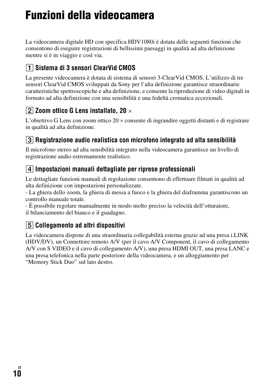 Funzioni della videocamera | Sony HDR-FX1000E User Manual | Page 144 / 271
