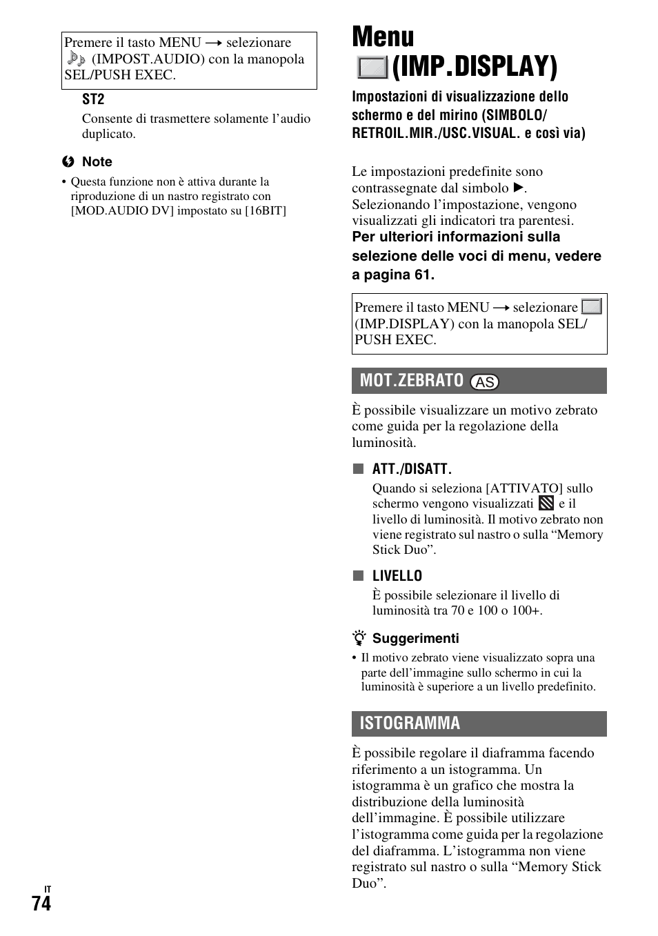 Menu (imp.display), Menu, Imp.display) | O (p. 74), P. 74), Mot.zebrato istogramma | Sony HDR-FX1000E User Manual | Page 208 / 271