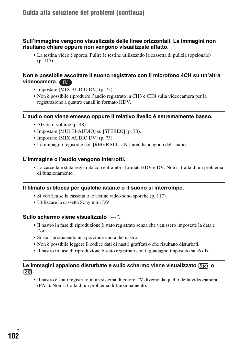 Guida alla soluzione dei problemi (continua) | Sony HDR-FX1000E User Manual | Page 236 / 271