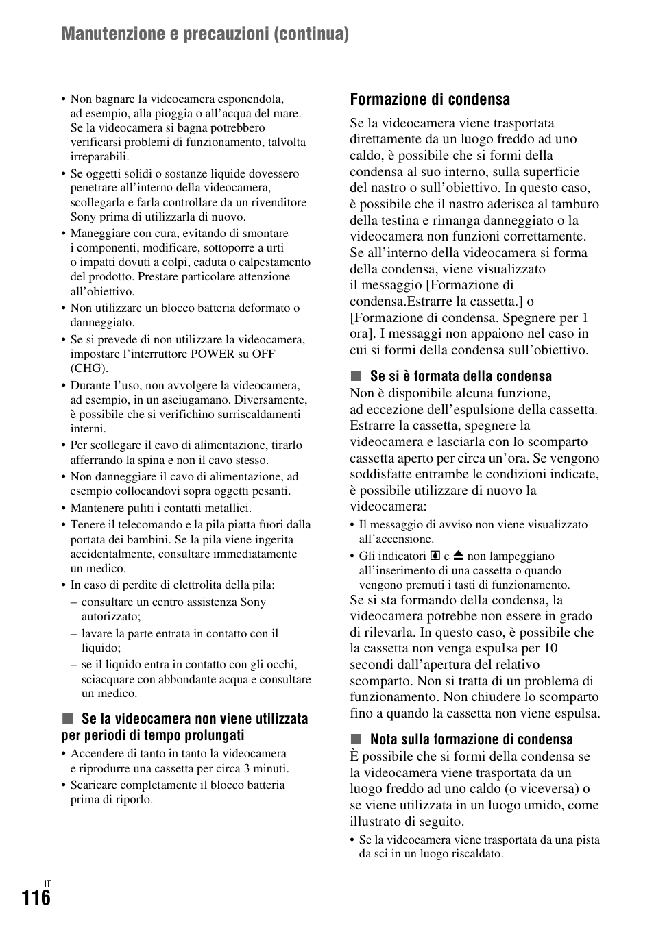 P. 116, P. 116), Manutenzione e precauzioni (continua) | Formazione di condensa | Sony HDR-FX1000E User Manual | Page 250 / 271