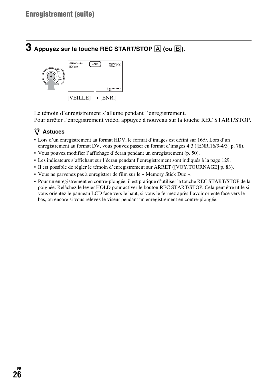 Enregistrement (suite) | Sony HDR-FX1000E User Manual | Page 26 / 271