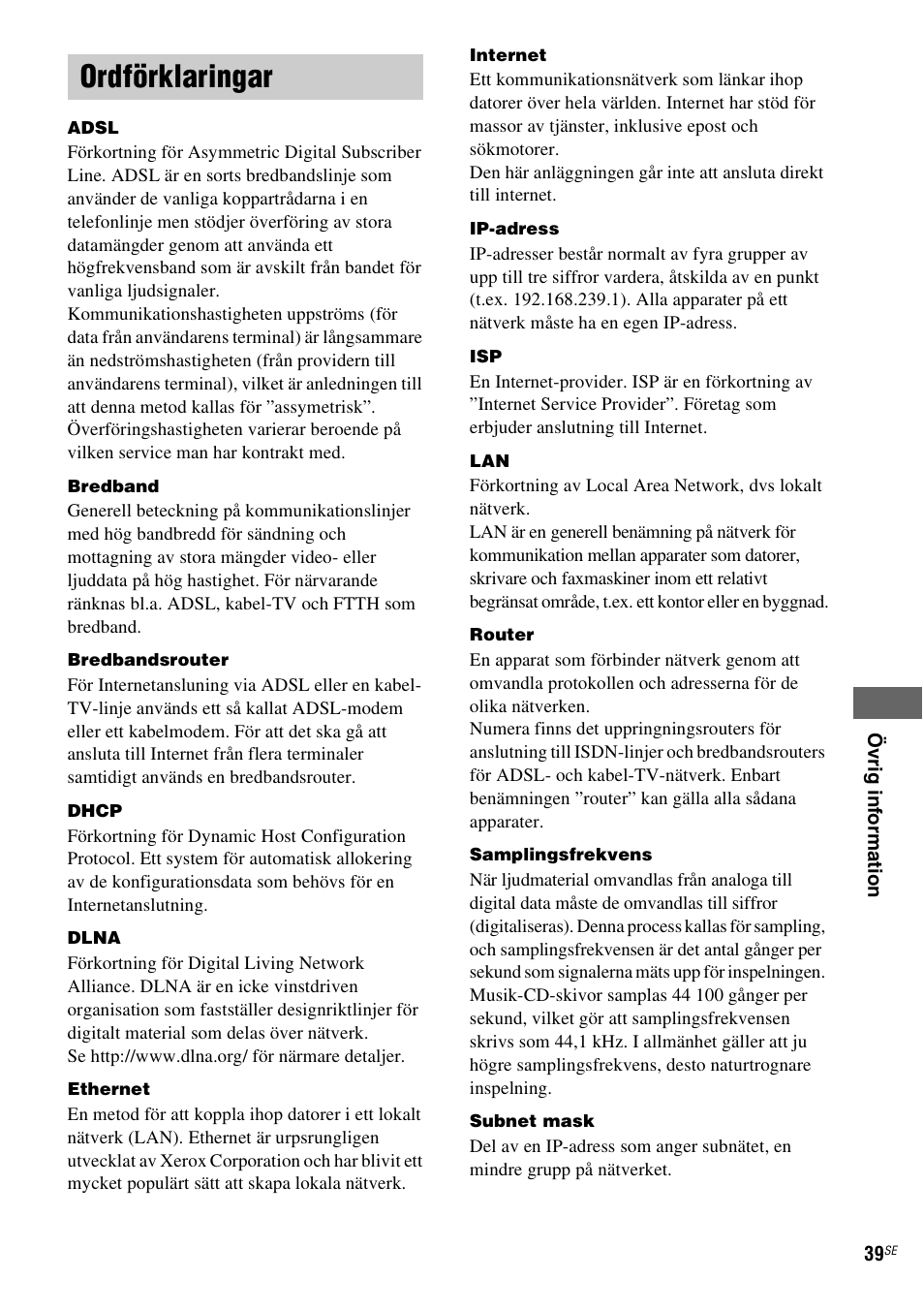 Ordförklaringar | Sony NAS-CZ1 User Manual | Page 277 / 435