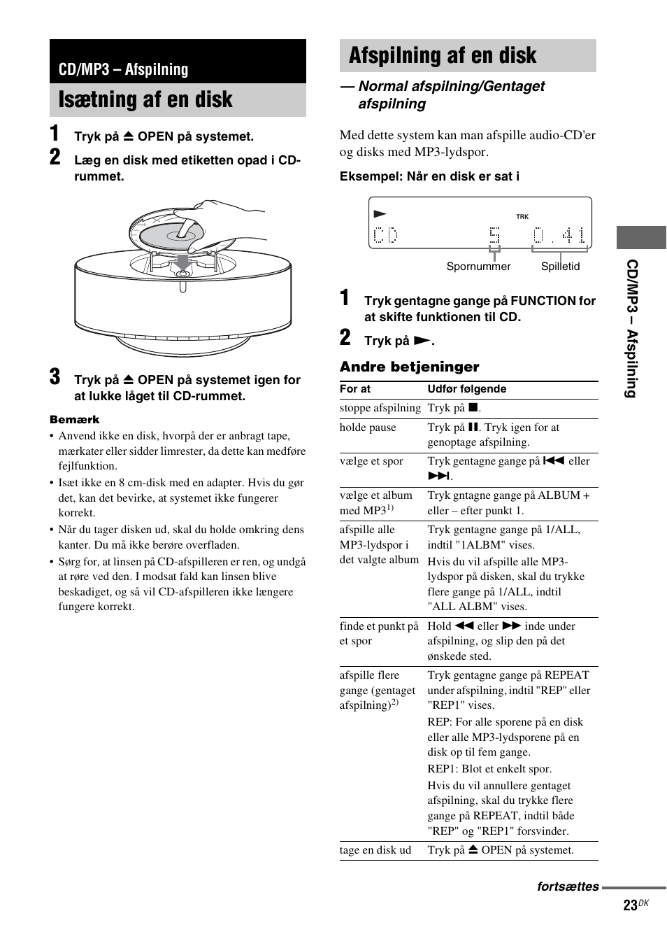 Cd/mp3 - afspilning, Isætning af en disk, Afspilning af en disk | Normal afspilning/gentaget afspilning, Cd/mp3 – afspilning, Isætning af en disk afspilning af en disk | Sony NAS-CZ1 User Manual | Page 342 / 435